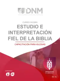 Estudio e interpretación fiel de la Biblia